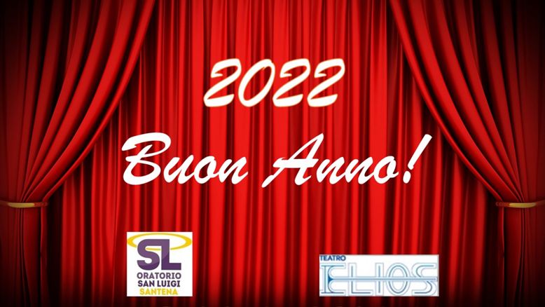 Auguri di Buon Anno dal teatro Elios